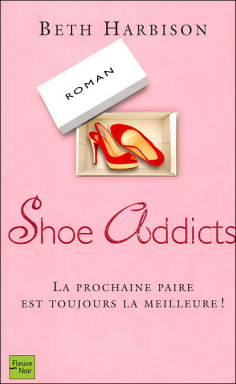 Shoe Addicts de Beth Harbison
