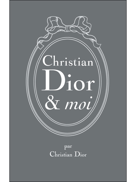 Livre Christian Dior et moi