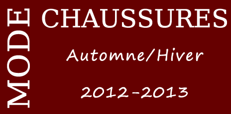 Chaussures collections Automne/Hiver 2012-2013