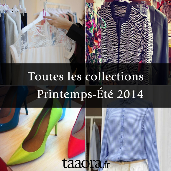 Collections Mode Lookbooks Printemps-Été 2014