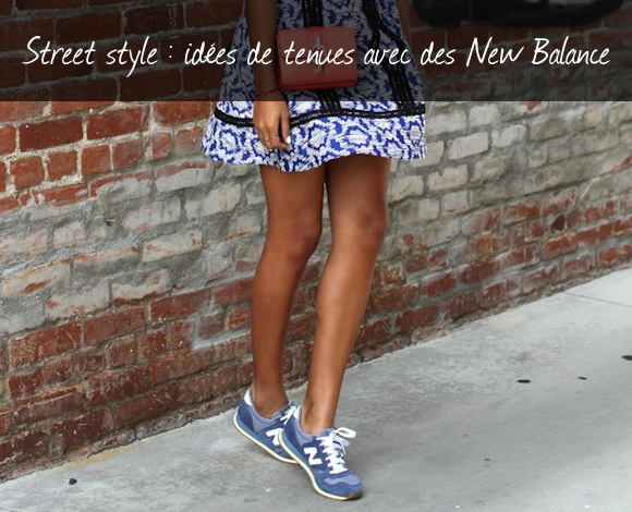 New Balance : idées de tenues – Taaora – Blog Mode, Tendances, Looks