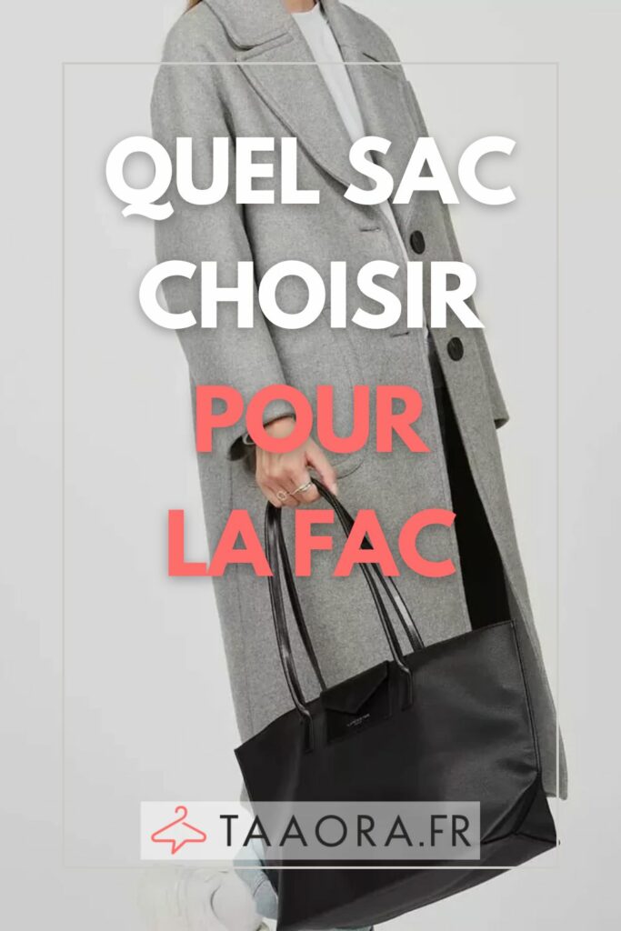 Quel sac choisir pour la fac ? (Rentr?�e 2025/2026) - Taaora - Blog Mode, Tendances, Looks