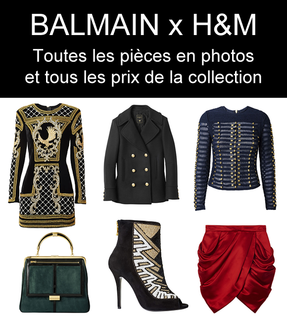 ontploffing louter Het beste Balmain x H&M : toutes les pièces en images et tous les prix de la  collection + les adresses des magasins en France et en Belgique - Taaora -  Blog Mode, Tendances, Looks