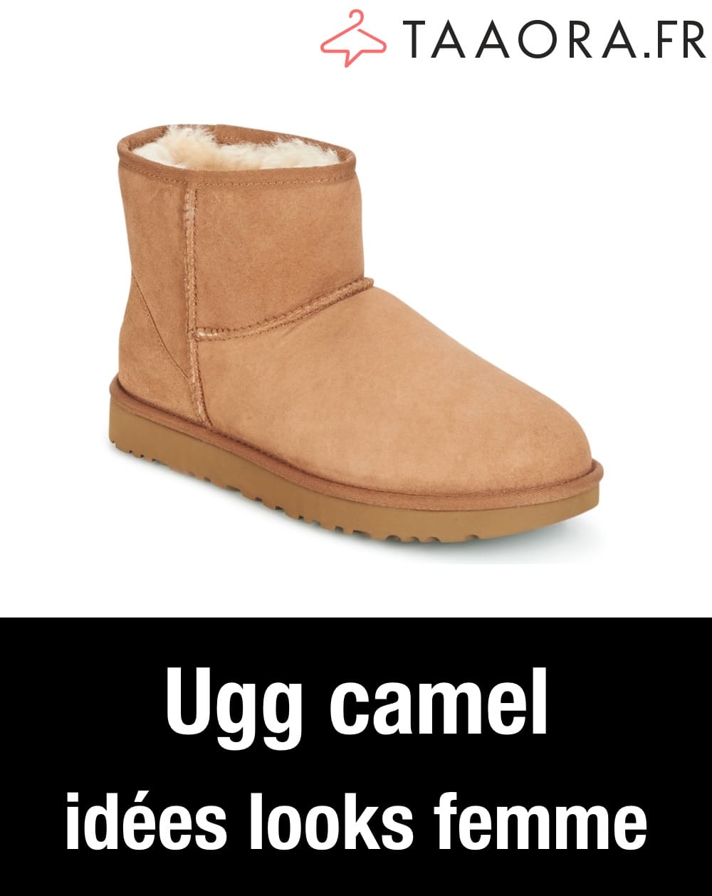 Tenue avec Ugg camel