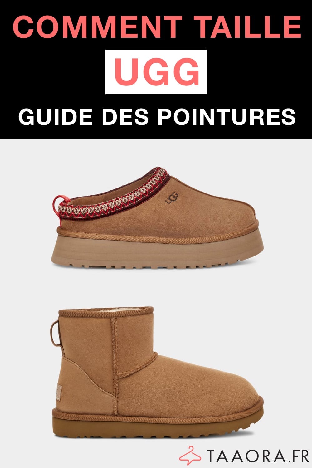 UGG taille grand ou petit ? Guide des pointures