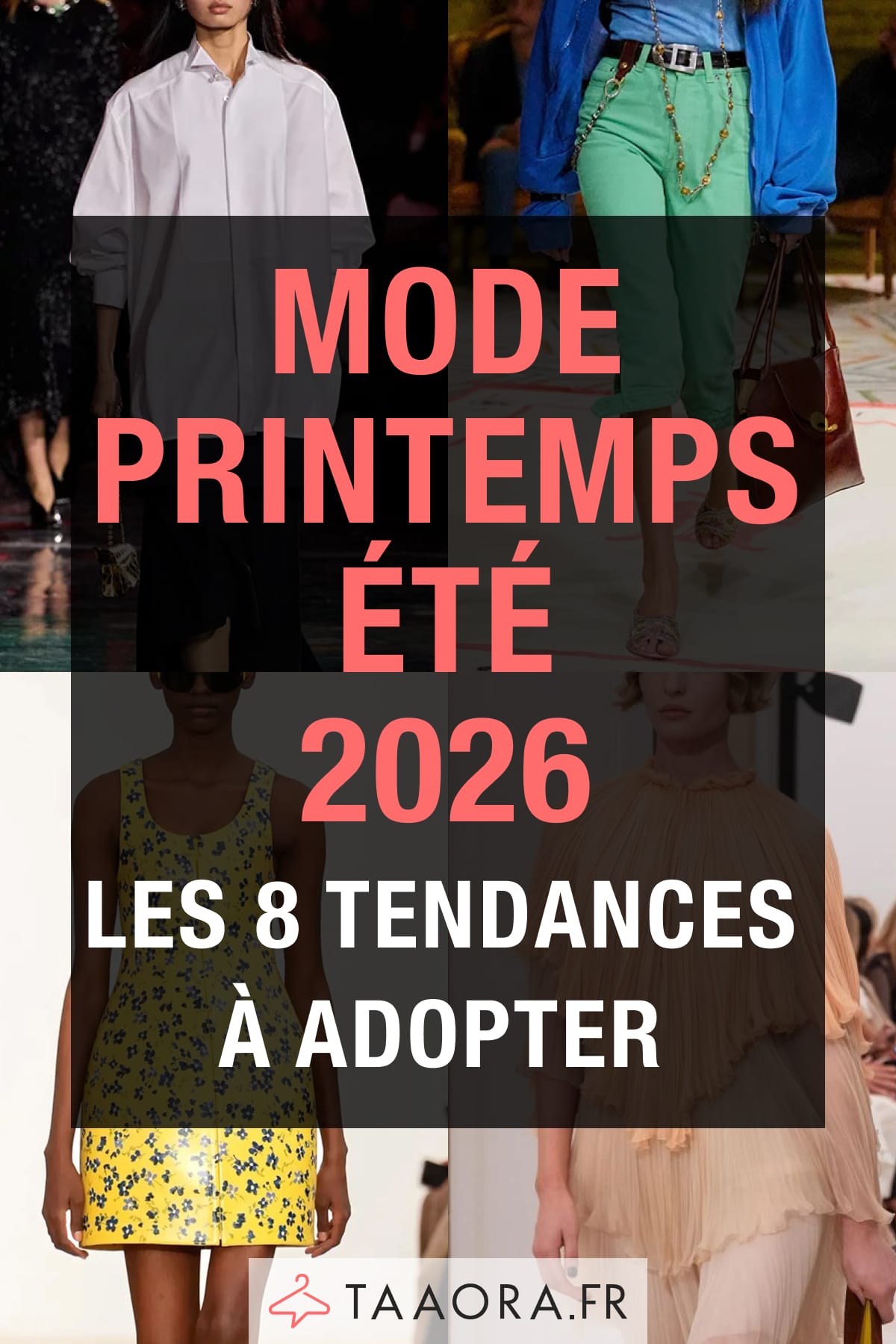 Mode printemps-été 2026 : les 8 tendances à adopter avec 4 looks : chemise blanche, pantalon capri, robe à fleurs rétro et volants