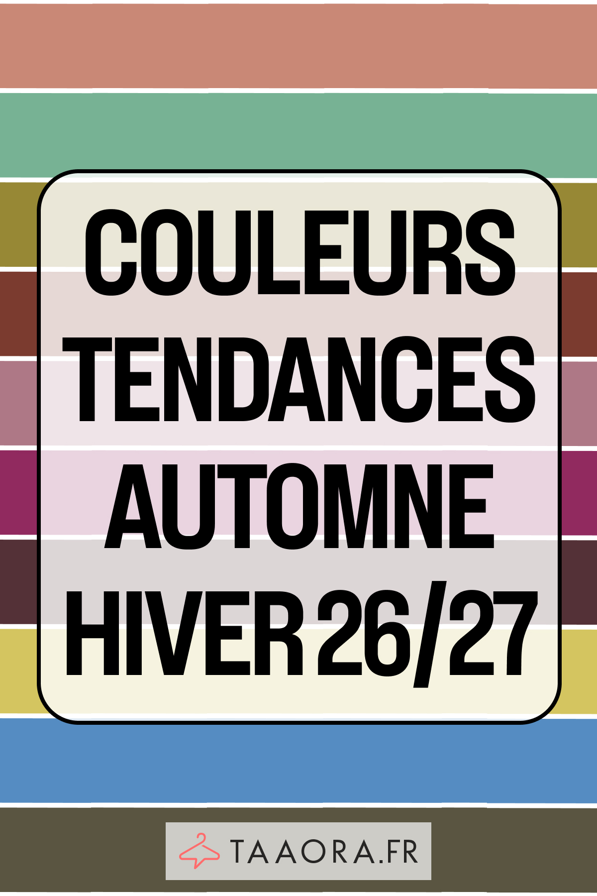 Palette des 10 couleurs tendance automne-hiver 2026-2027